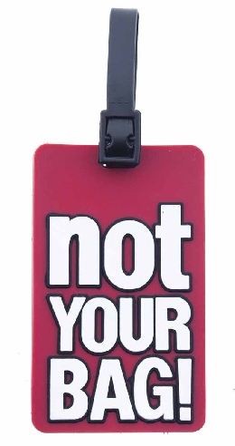 Etiqueta para Maletas Not Your Bag Gladiator